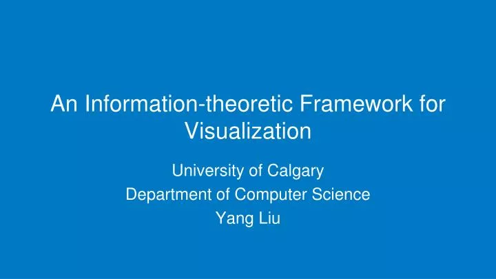 an information theoretic framework for visualization
