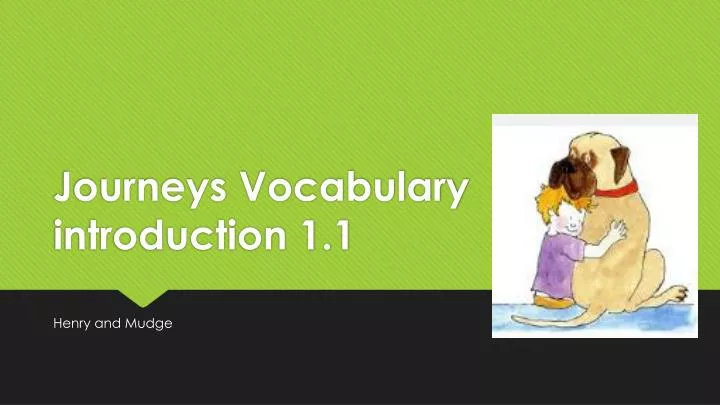 journeys vocabulary introduction 1 1