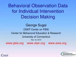 Behavioral Observation Data for Individual Intervention Decision Making