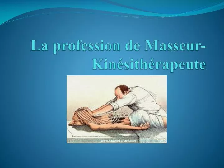 la profession de masseur kin sith rapeute