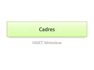 cadres