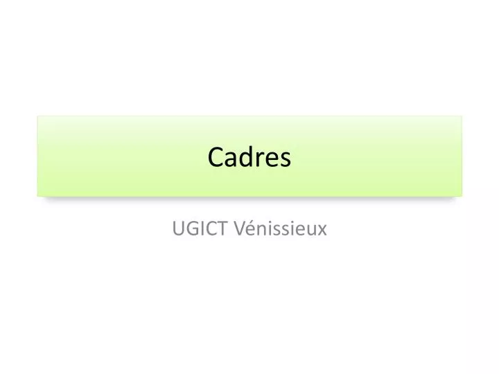 cadres