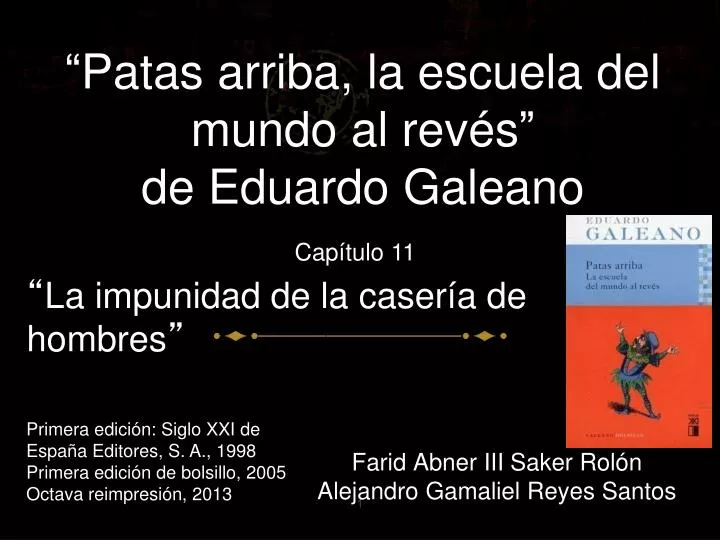 patas arriba la escuela del mundo al rev s de eduardo galeano