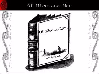 Of Mice and Men