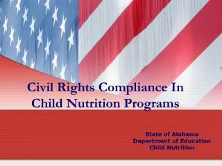 Civil Rights Compliance In Child Nutrition Programs