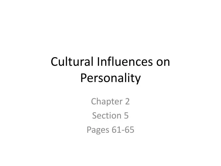 cultural influences on personality