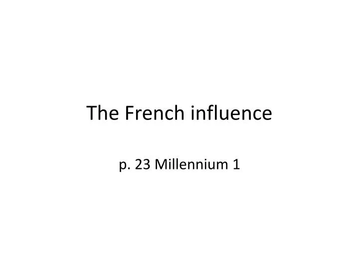 the french influence