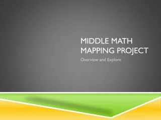 Middle Math Mapping Project