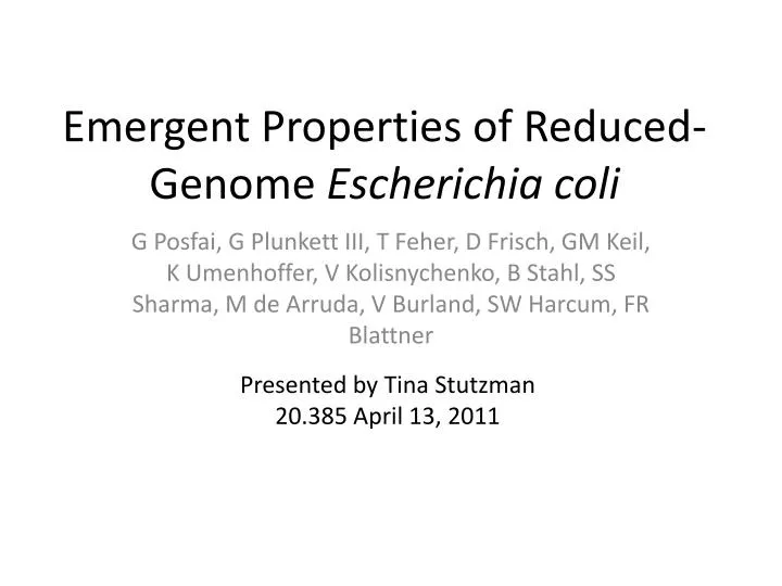 emergent properties of reduced genome escherichia coli