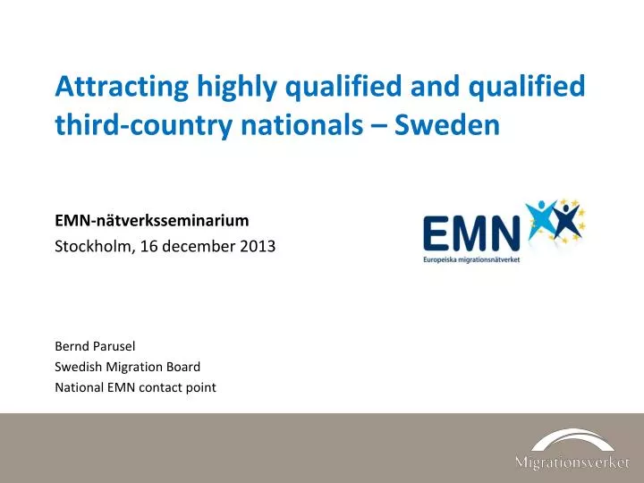 attracting highly qualified and qualified third country nationals sweden