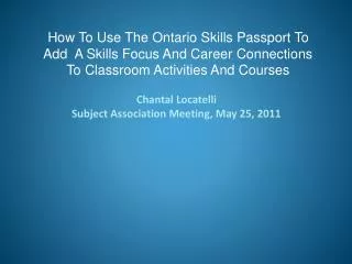 How To Use The Ontario Skills Passport To Add A Skills Focus And Career Connections