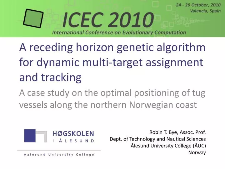 a receding horizon genetic algorithm for dynamic multi target assignment and tracking