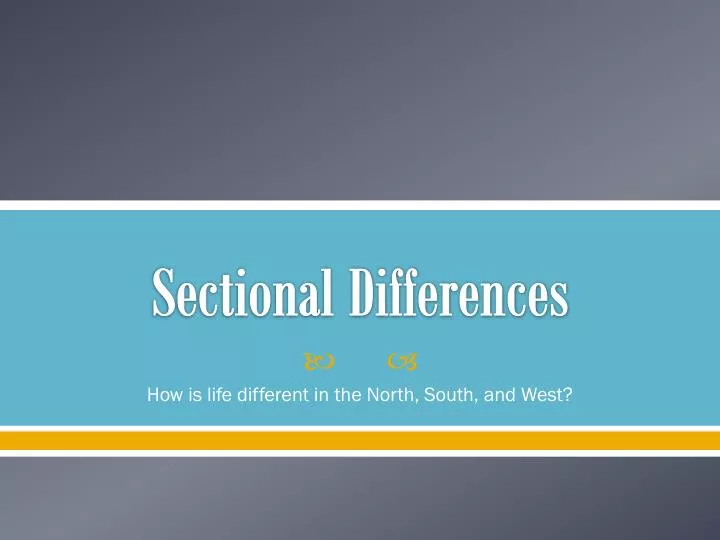 sectional differences