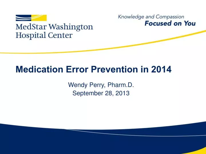 medication error prevention in 2014