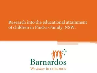 Research into the educational attainment of children in Find-a-Family, NSW.