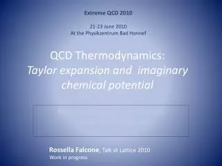 QCD Thermodynamics: Taylor expansion and imaginary chemical potential