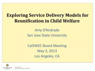 Exploring Service Delivery Models for Reunification in Child Welfare