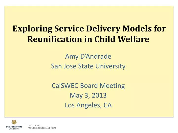 exploring service delivery models for reunification in child welfare