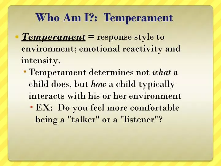 who am i temperament