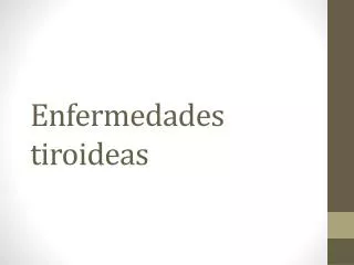 enfermedades tiroideas