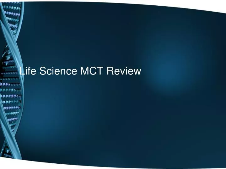 life science mct review