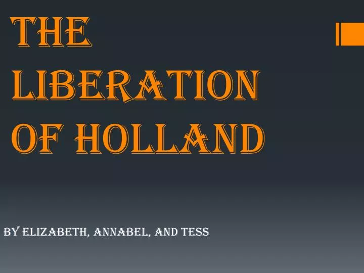 the liberation of holland