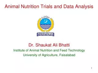 Animal Nutrition Trials and Data Analysis