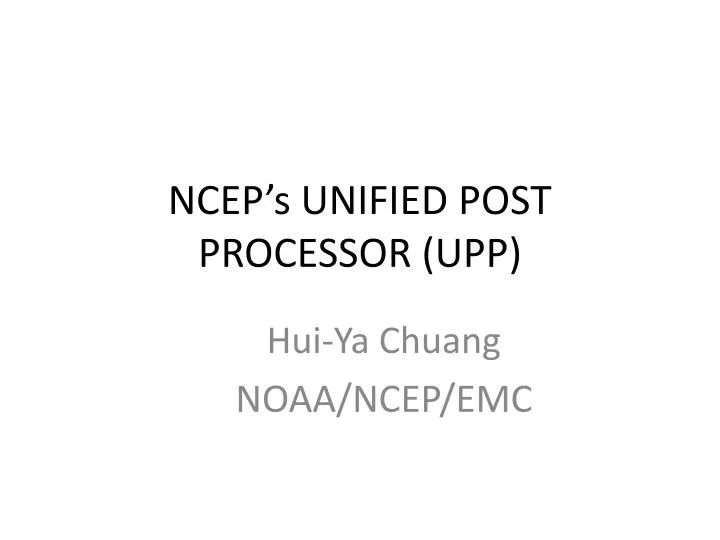 ncep s unified post processor u pp