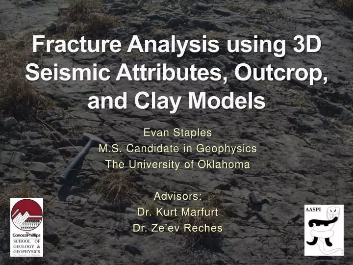 fracture analysis using 3d seismic attributes outcrop and clay models