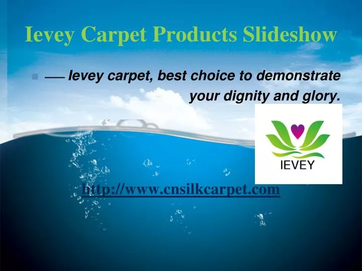 ievey carpet products slideshow