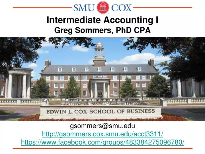 intermediate accounting i greg sommers phd cpa