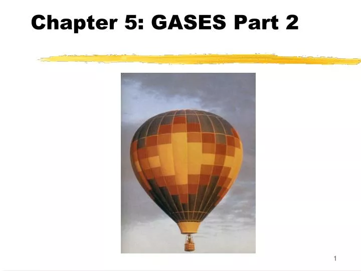 chapter 5 gases part 2