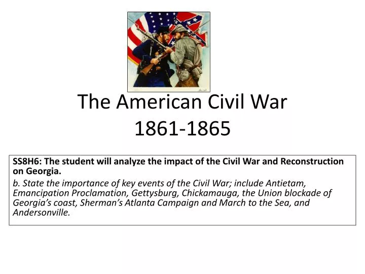 the american civil war 1861 1865