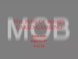 The Boss of Bosses: Carlo Gambino