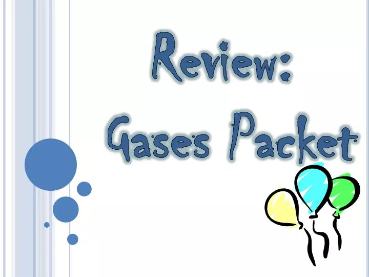review gases packet