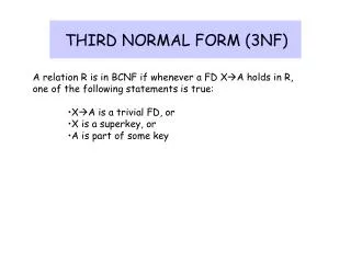 THIRD NORMAL FORM (3NF)
