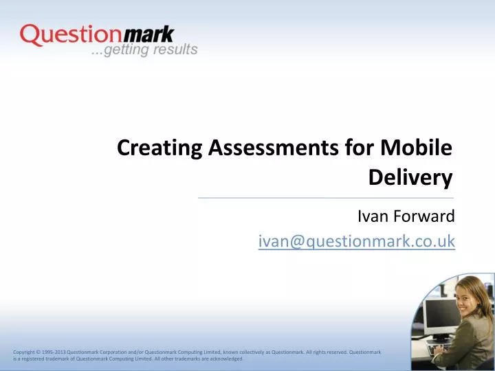 creating assessments for mobile delivery