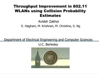 Throughput Improvement in 802.11 WLANs using Collision Probability Estimates