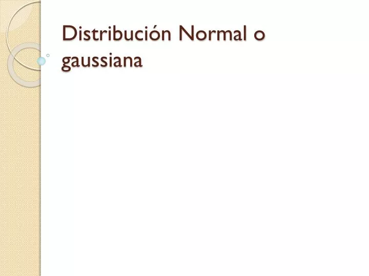 distribuci n normal o gaussiana