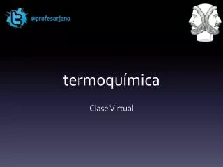 PPT - TERMOQUÍMICA PowerPoint Presentation, Free Download - ID:5828501