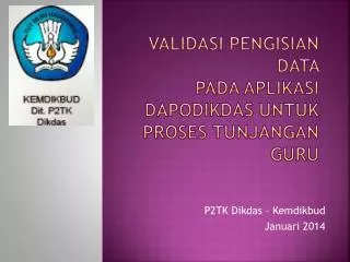 validasi pengisian data pada aplikasi dapodikdas untuk proses tunjangan guru
