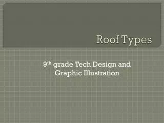 Roof Types