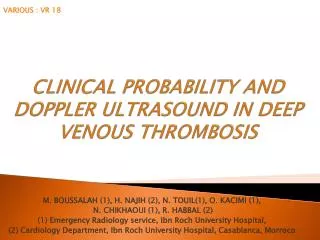 CLINICAL PROBABILITY AND DOPPLER ULTRASOUND IN DEEP VENOUS THROMBOSIS