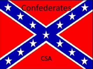 Confederates