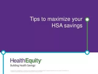 Tips to maximize your HSA savings