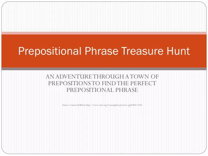 prepositional phrase treasure hunt