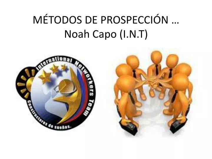 m todos de prospecci n noah capo i n t