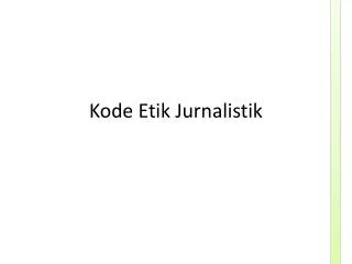 kode etik jurnalistik