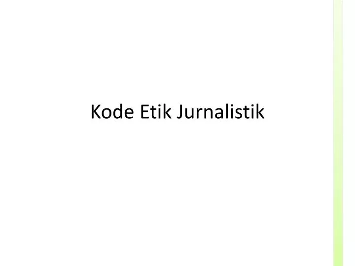 kode etik jurnalistik