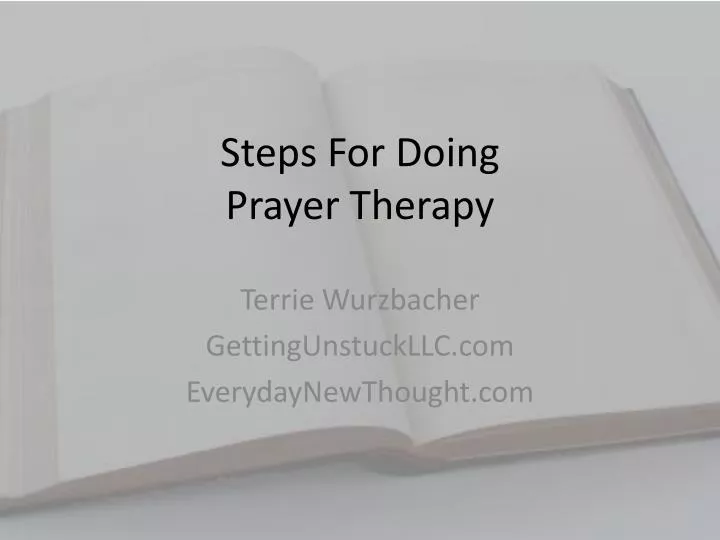 steps for doing prayer therapy